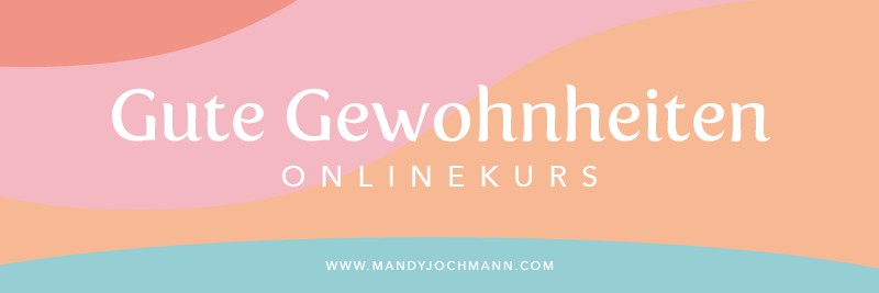 gute-gewohnheiten-onlinekurs-header-convertkit