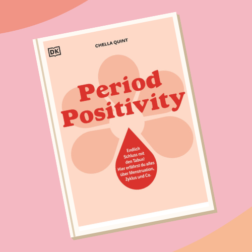 Buchtipp: Chella Quint "Period Positivity"